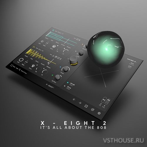 Thenatan - X-EIGHT 2 v1.0.0 VSTi, VST3i, AU WIN.OSX x64 Thenatan - X-EIGHT 2 v1.0.0 VSTi, VST3i, AU WIN.OSX x64
