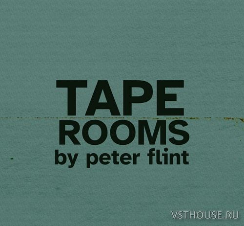 Spitfire Audio - Tape Rooms by Peter Flint (KONTAKT) Spitfire Audio - Tape Rooms by Peter Flint (KONTAKT)