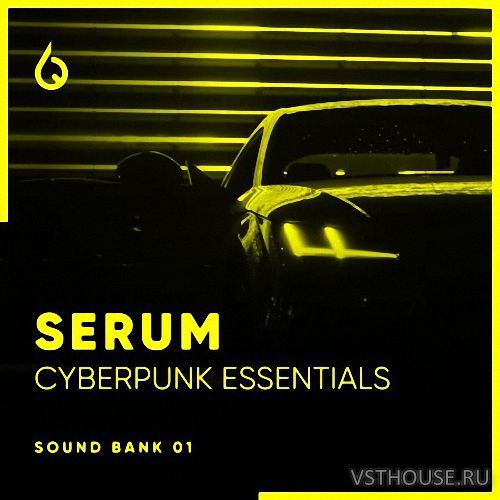 Freshly Squeezed Samples - Serum Cyberpunk Essentials Volume 1 Freshly Squeezed Samples - Serum Cyberpunk Essentials Volume 1