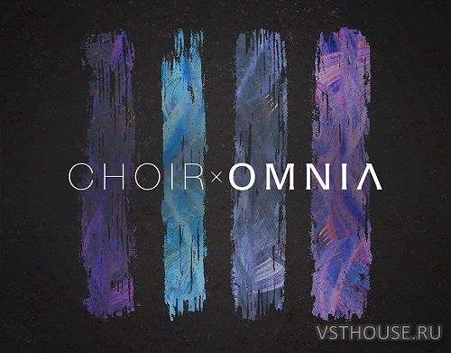 Native Instruments - Choir Omnia v1.1.1 (KONTAKT) Native Instruments - Choir Omnia v1.1.1 (KONTAKT)