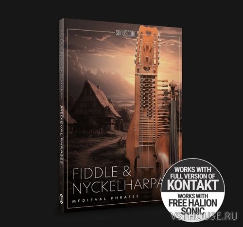 Sonuscore - Medieval Phrases Fiddle & Nyckelharpa (KONTAKT) Sonuscore - Medieval Phrases Fiddle & Nyckelharpa (KONTAKT)