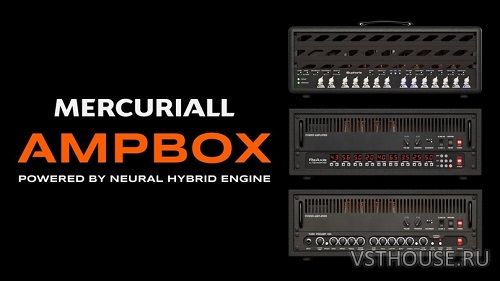 Mercuriall Audio - AMPBOX v1.3.3 SAL, VST, VST3, AAX x64 Mercuriall Audio - AMPBOX v1.3.3 SAL, VST, VST3, AAX x64