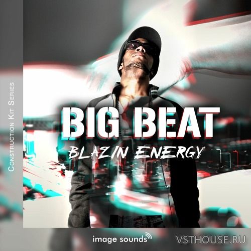 Image Sounds - Big Beat - Blazin Energy (WAV) Image Sounds - Big Beat - Blazin Energy (WAV)