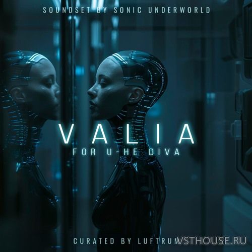 Luftrum - Valia – Diva Preset Pack (H2P, NKS)