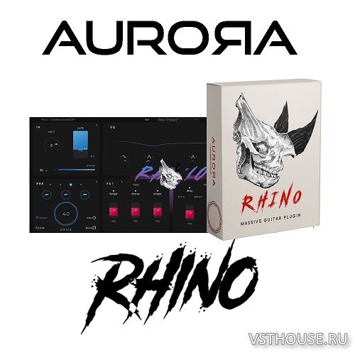 Aurora DSP - Rhino v1.6.0 SAL, VST3, AAX x64 TCD Aurora DSP - Rhino v1.6.0 SAL, VST3, AAX x64 TCD
