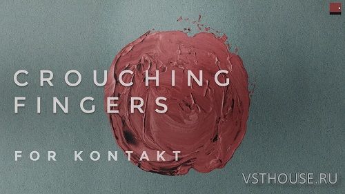 Wrongtools - Crouching Fingers (KONTAKT) Wrongtools - Crouching Fingers (KONTAKT)