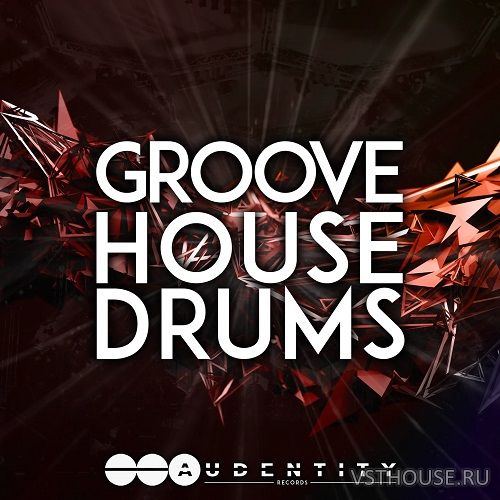 Audentity Records - Groove House Drums (WAV) Audentity Records - Groove House Drums (WAV)