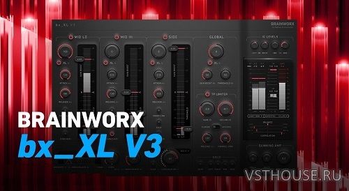 Plugin Alliance & Brainworx - bx XL V3 v3.0.0 VST, VST3, AAX x64 Plugin Alliance & Brainworx - bx XL V3 v3.0.0 VST, VST3, AAX x64