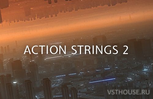 Native Instruments - Action Strings 2 v1.2.0 (KONTAKT)