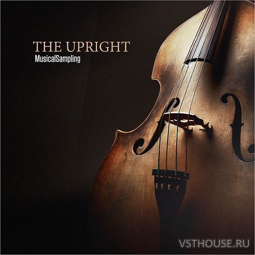 Musical Sampling - The Upright (KONTAKT) Musical Sampling - The Upright (KONTAKT)