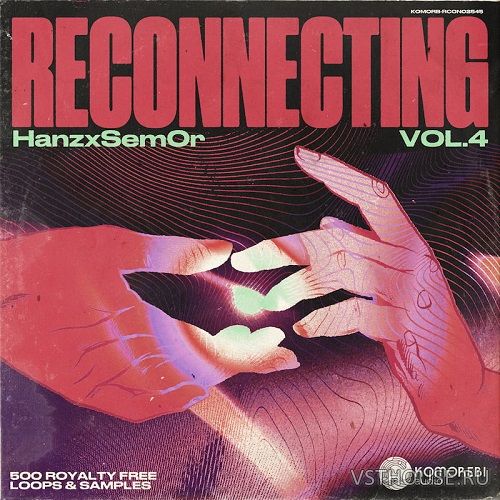 Komorebi Audio - Reconnecting - Hanz x Sem0r Vol. 4 (WAV) Komorebi Audio - Reconnecting - Hanz x Sem0r Vol. 4 (WAV)