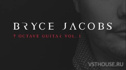 Audio Ollie - Bryce Jacobs 7 Octave Guitar Vol. 1 (KONTAKT) Audio Ollie - Bryce Jacobs 7 Octave Guitar Vol. 1 (KONTAKT)
