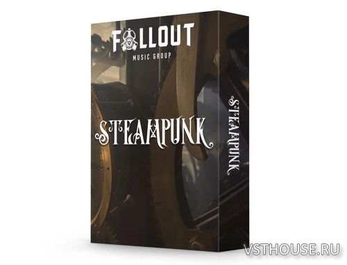 Fallout Music Group - Steampunk (KONTAKT) Fallout Music Group - Steampunk (KONTAKT)