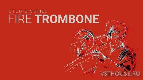 8Dio - Studio Series Fire Trombone (KONTAKT) 8Dio - Studio Series Fire Trombone (KONTAKT)
