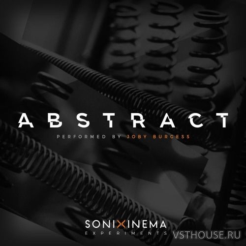 Sonixinema - Experiments Abstract (KONTAKT)