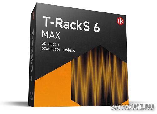 IK Multimedia - T-RackS 6 MAX v6.0.0 SAL, VST3, AAX IK Multimedia - T-RackS 6 MAX v6.0.0 SAL, VST3, AAX