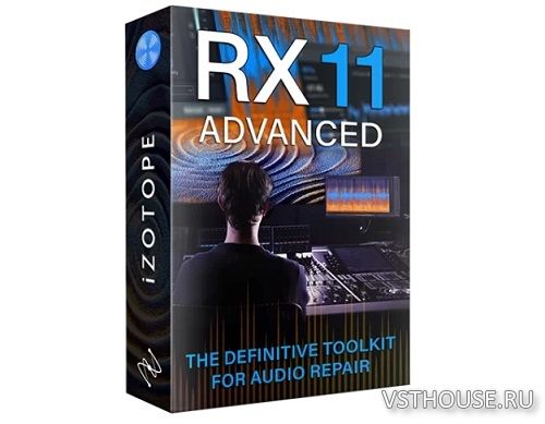 iZotope - RX 11 Audio Editor Advanced v11.2.0 iZotope - RX 11 Audio Editor Advanced v11.2.0