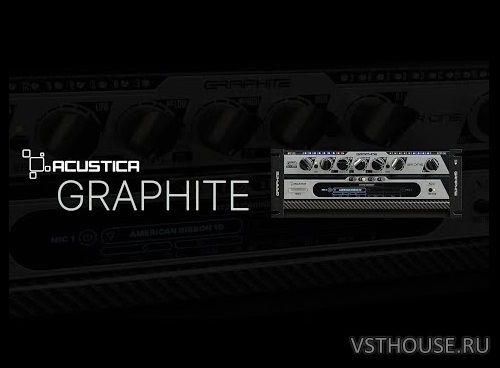 Acustica Audio - Graphite 2023 REPACK VST, VST3, AAX x64 Acustica Audio - Graphite 2023 REPACK VST, VST3, AAX x64