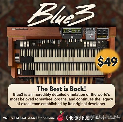 Cherry Audio - Blue3 Organ v1.0.9.70 SAL, VSTi, VST3i, AAX x64 Cherry Audio - Blue3 Organ v1.0.9.70 SAL, VSTi, VST3i, AAX x64