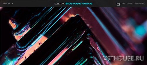 Native Instruments - Leap 80s New Wave (KONTAKT) Native Instruments - Leap 80s New Wave (KONTAKT)