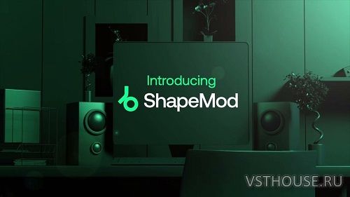 Plugin Boutique - ShapeMod v1.0.1 SAL, VST, VST3, AAX, AU x64 Plugin Boutique - ShapeMod v1.0.1 SAL, VST, VST3, AAX, AU x64