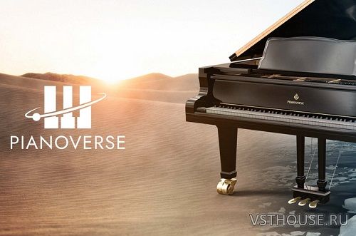 IK Multimedia - Pianoverse v1.0.8 SAL, VSTi, VST3i, AAX x64 [R2R]