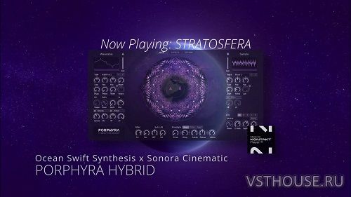 Sonora Cinematic - Porphyra Hybrid Synthesizer 1.1.0 (KONTAKT) Sonora Cinematic - Porphyra Hybrid Synthesizer 1.1.0 (KONTAKT)