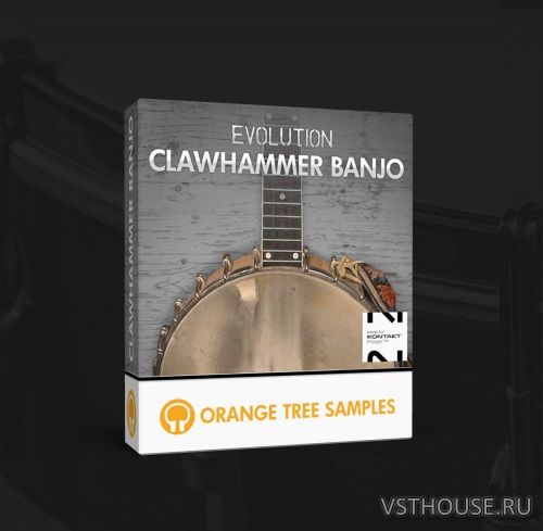 Orange Tree Samples - Evolution Clawhammer Banjo (KONTAKT) Orange Tree Samples - Evolution Clawhammer Banjo (KONTAKT)