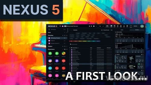reFX - Nexus 5 v5.1.0 VST, VST3, AAX [Factory Content In Description]