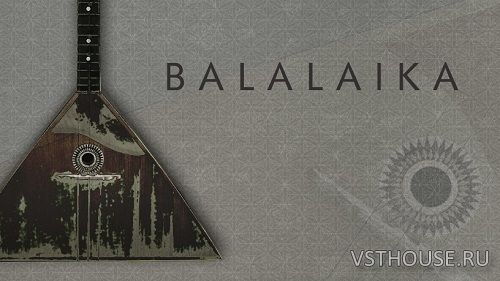 Cinematique Instruments - Balalaika 2 (KONTAKT) Cinematique Instruments - Balalaika 2 (KONTAKT)