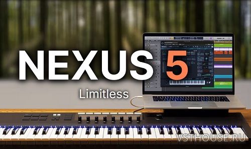 reFX - Nexus 5 v5.1.3 VST, VST3, AAX [V.R]