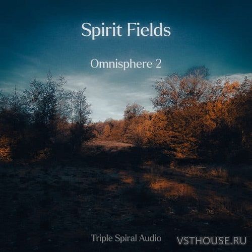 Triple Spiral Audio - Spirit Fields (OMNISPHERE 2) Triple Spiral Audio - Spirit Fields (OMNISPHERE 2)
