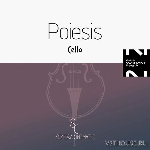 Sonora Cinematic - Poiesis Cello 2.0.1 (KONTAKT) Sonora Cinematic - Poiesis Cello 2.0.1 (KONTAKT)