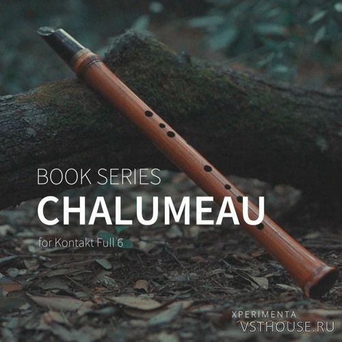 Xperimenta - Book Series Chalumeau 1.1.0 (KONTAKT) Xperimenta - Book Series Chalumeau 1.1.0 (KONTAKT)