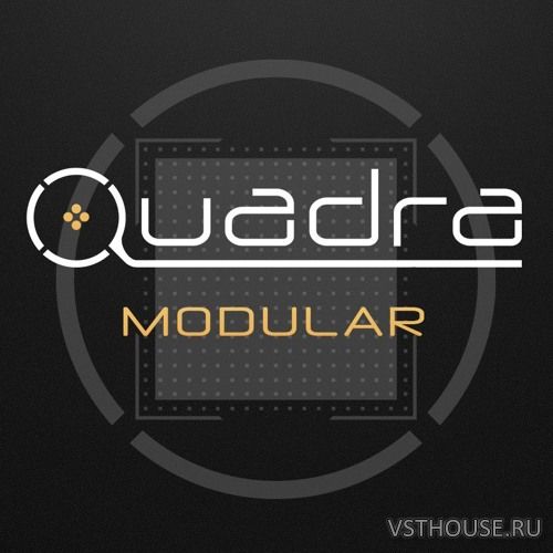 UVI - Quadra Modular v1.0.2 (UVI Workstation, Falcon) UVI - Quadra Modular v1.0.2 (UVI Workstation, Falcon)