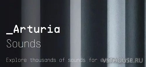 Arturia - Sound Banks Bundle 2025.1 V.R [WIN] (SOUNDBANK)