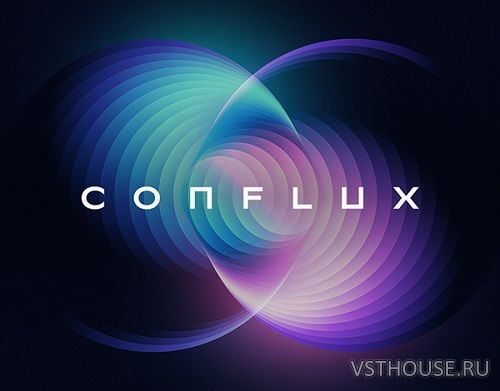 Native Instruments - Conflux 1.1.0 (KONTAKT)