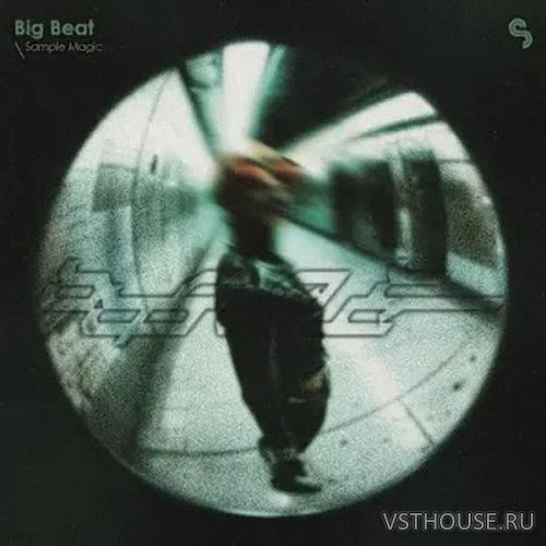 Sample Magic - Big Beat (WAV, MIDI, SERUM)