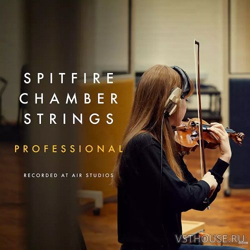Spitfire Audio - Spitfire Chamber Strings Professional v1.4.1b94