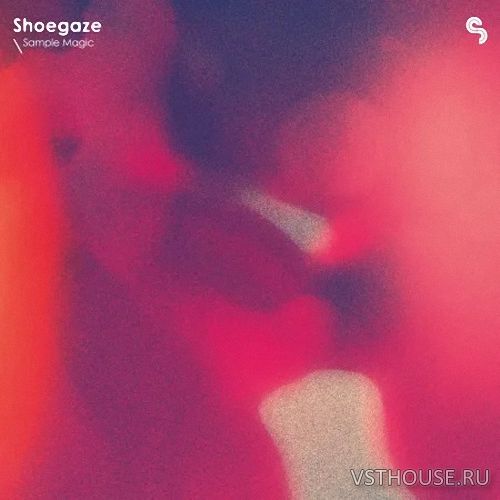 Sample Magic - Shoegaze (WAV)