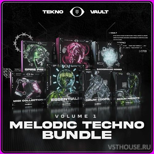 Teknovault - Melodic Techno Bundle Vol.1 Teknovault - Melodic Techno Bundle Vol.1