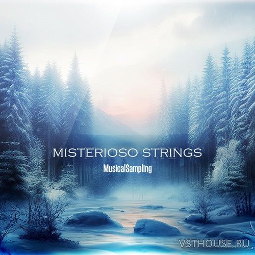 Musical Sampling - Misterioso Strings (KONTAKT)