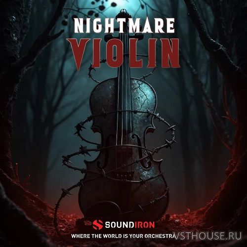 Soundiron - Nightmare Violin (KONTAKT)
