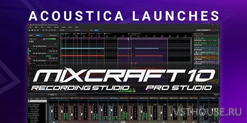 Acoustica - Mixcraft Recording Studio 10.6.634 Multi-Ru Portable x64
