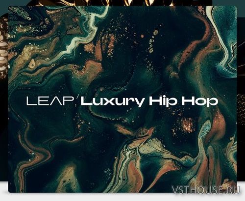 Native Instruments - Leap Luxury Hip Hop (KONTAKT) Native Instruments - Leap Luxury Hip Hop (KONTAKT)