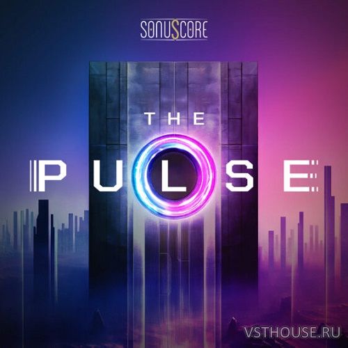 Sonuscore - The Pulse (KONTAKT) Sonuscore - The Pulse (KONTAKT)