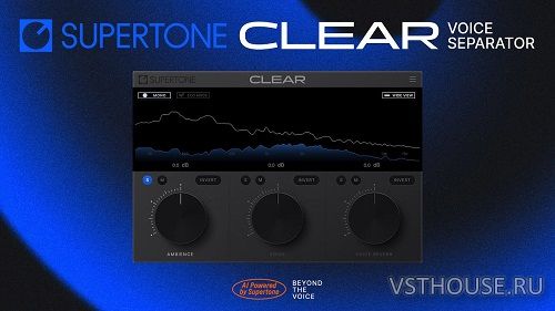 Supertone - Clear v1.1.1 VST3 x64 [MOCHA]