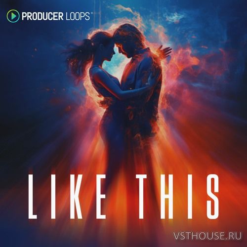 Producer Loops - Like This (AIFF, LIVE, MIDI, REFILL, REX, WAV) Producer Loops - Like This (AIFF, LIVE, MIDI, REFILL, REX, WAV)