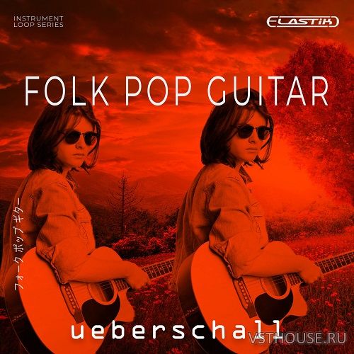 Uebershall - Folk Pop Guitar (ELASTIK) Uebershall - Folk Pop Guitar (ELASTIK)
