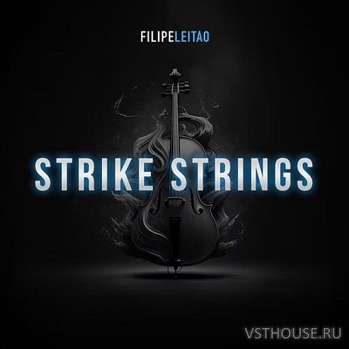 Filipe Leitao - Strike Strings 1.1.0 (KONTAKT) Filipe Leitao - Strike Strings 1.1.0 (KONTAKT)